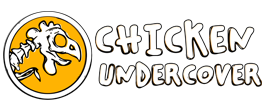 Chicken Undercover